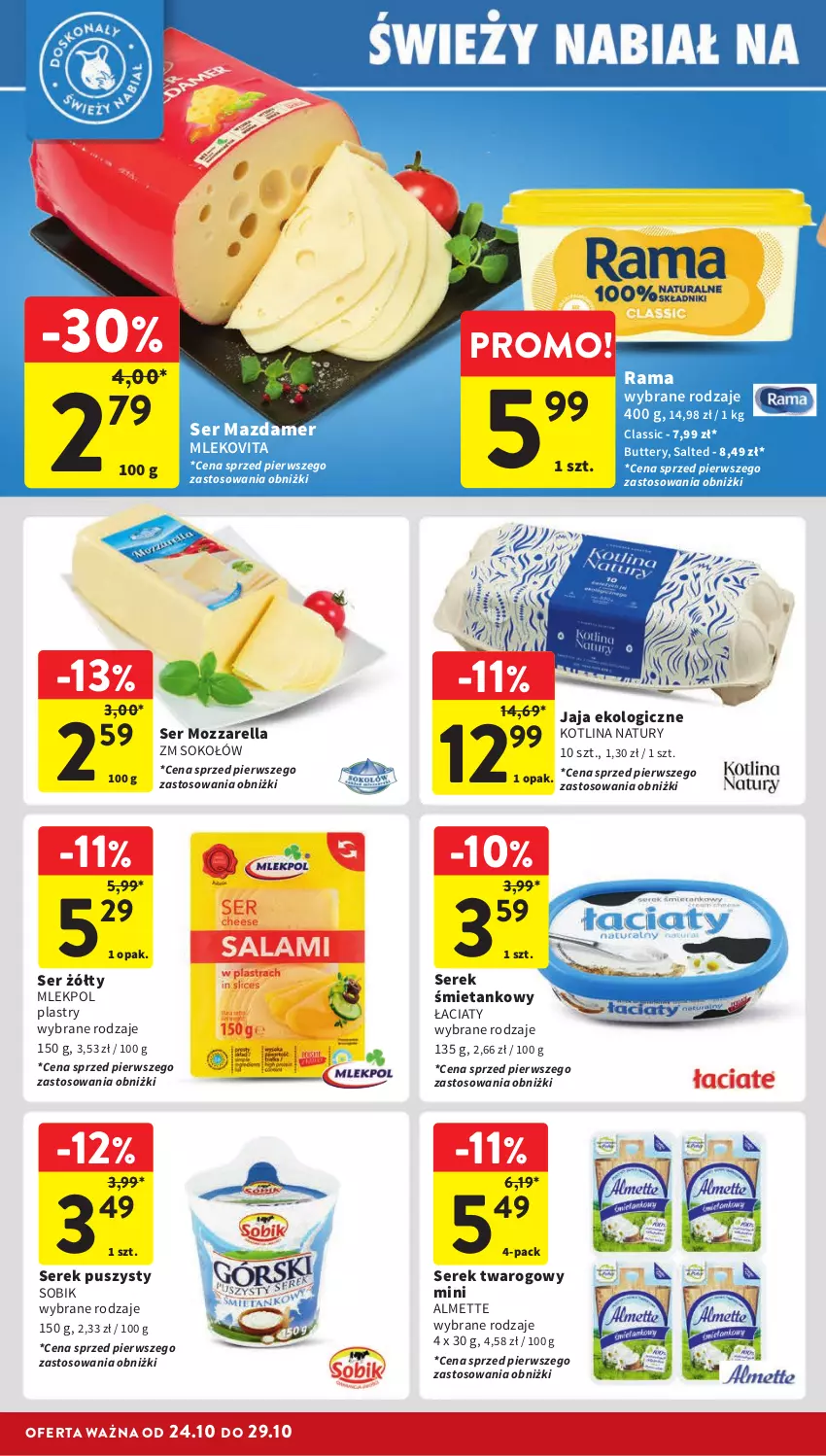 Gazetka promocyjna Intermarche - Gazetka Intermarche - ważna 24.10 do 29.10.2024 - strona 24 - produkty: Almette, Jaja, Kotlin, Mazdamer, Mleko, Mlekovita, Mozzarella, Rama, Ser, Serek, Serek puszysty, Serek twarogowy, Sok, Sokołów