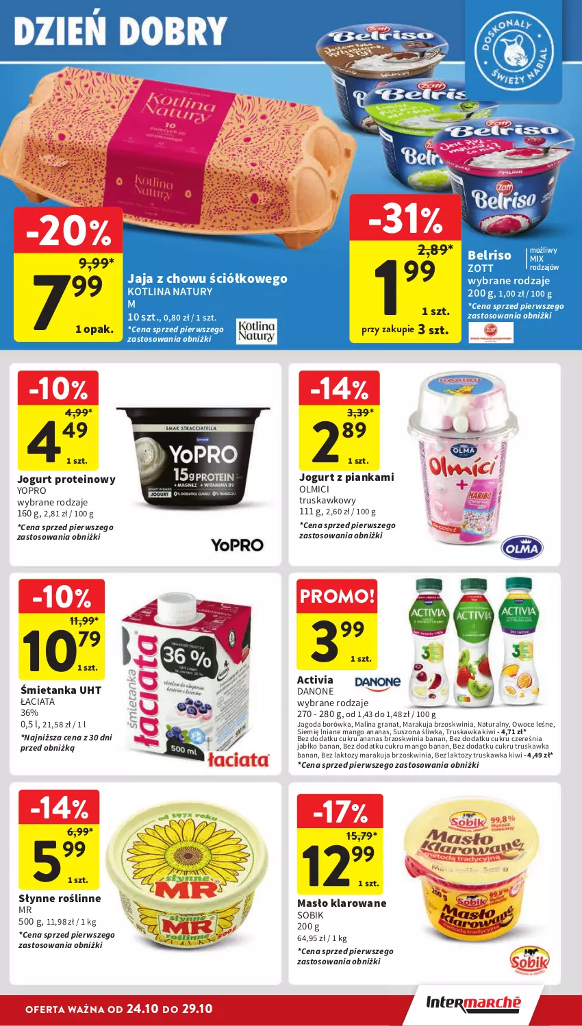 Gazetka promocyjna Intermarche - Gazetka Intermarche - ważna 24.10 do 29.10.2024 - strona 25 - produkty: Activia, Ananas, Belriso, Borówka, Danone, Gra, Granat, Jaja, Jogurt, Kiwi, Kotlin, Mango, Masło, Masło klarowane, Owoce, Słynne, Zott