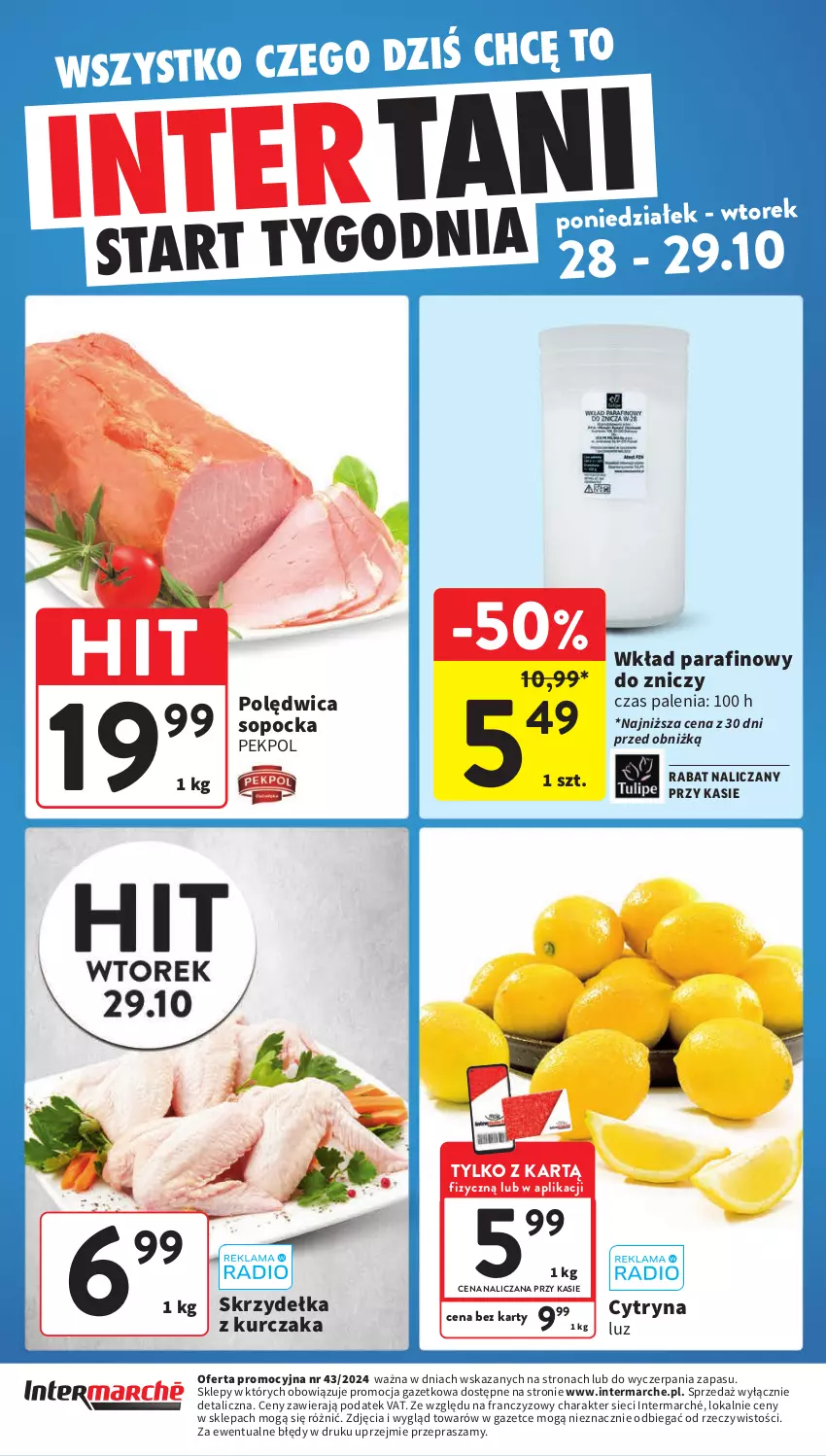 Gazetka promocyjna Intermarche - Gazetka Intermarche - ważna 24.10 do 29.10.2024 - strona 44 - produkty: Kurczak, Pekpol, Polędwica, Skrzydełka z kurczaka, Znicz