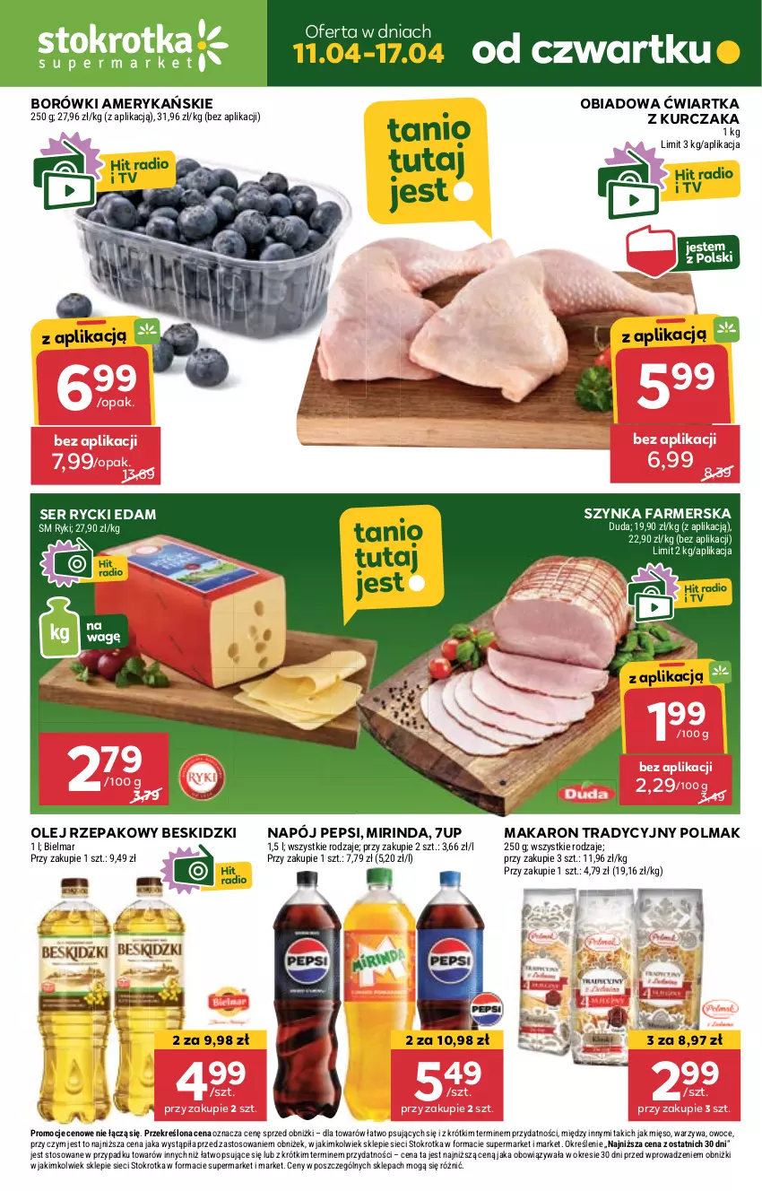 Gazetka promocyjna Stokrotka - Supermarket - ważna 11.04 do 17.04.2024 - strona 1 - produkty: 7up, Beskidzki, Duda, Edam, Fa, Kurczak, Makaron, Mięso, Mirinda, Napój, Olej, Olej rzepakowy, Olma, Owoce, Pepsi, Rycki Edam, Ser, Szynka, Szynka farmerska, Warzywa