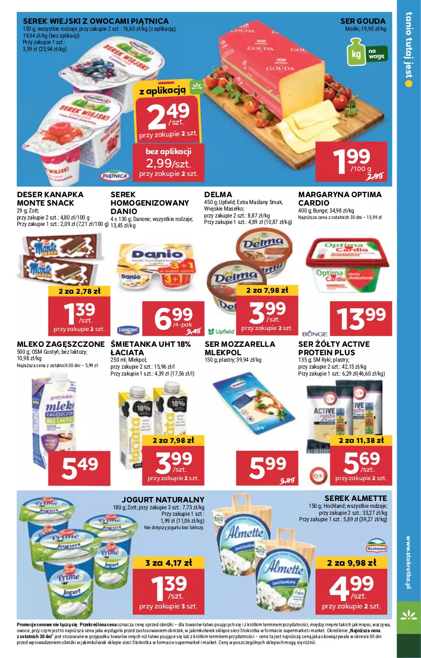 Gazetka promocyjna Stokrotka - Supermarket - ważna 11.04 do 17.04.2024 - strona 11 - produkty: Almette, Danio, Danone, Delma, Deser, Gouda, Hochland, Jogurt, Jogurt naturalny, Margaryna, Mięso, Mleko, Mleko zagęszczone, Monte, Mozzarella, Optima, Optima Cardio, Owoce, Piątnica, Ser, Serek, Serek homogenizowany, Serek wiejski, Warzywa, Zott