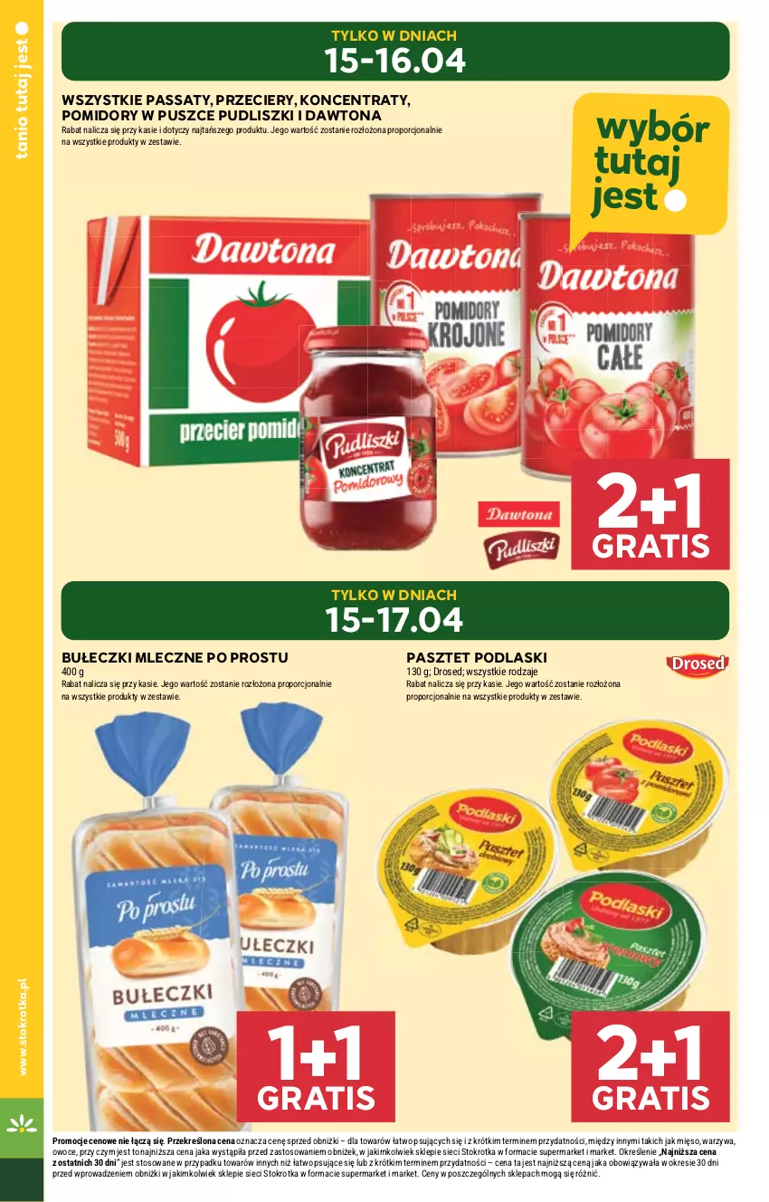 Gazetka promocyjna Stokrotka - Supermarket - ważna 11.04 do 17.04.2024 - strona 4 - produkty: Bułeczki, Bułeczki mleczne, Dawtona, Gra, Mięso, Owoce, Pasztet, Podlaski, Pomidory, Por, Pudliszki, Warzywa