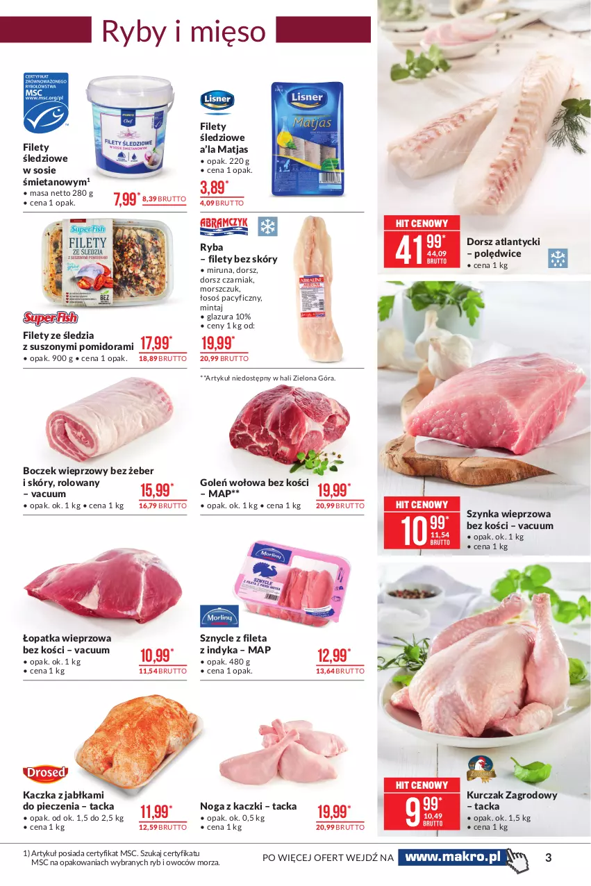 Gazetka promocyjna Makro - [Oferta specjalna] Artykuły spożywcze - ważna 09.03 do 22.03.2021 - strona 3 - produkty: Boczek, Boczek wieprzowy, Dorsz, Glazura, Jabłka, Kaczka, Kurczak, Lazur, Matjas, Mięso, Mintaj, Miruna, Noga z kaczki, Piec, Ryba, Sos, Szynka, Szynka wieprzowa