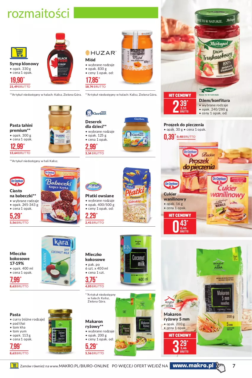 Gazetka promocyjna Makro - [Oferta specjalna] Artykuły spożywcze - ważna 09.03 do 22.03.2021 - strona 7 - produkty: Babeczki, Biuro, Cukier, Cukier wanilinowy, Deser, Dżem, Dzieci, Kokos, Konfitura, Makaron, Makaron ryżowy, Miód, Mleczko, Piec, Płatki owsiane, Proszek do pieczenia, Ryż, Ser, Serek, Syrop