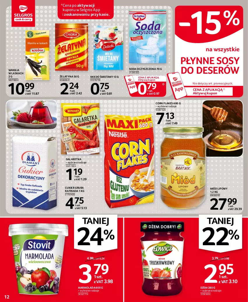 Gazetka promocyjna Selgros - Oferta spożywcza - ważna 08.07 do 21.07.2021 - strona 12 - produkty: Corn flakes, Cukier, Deser, Dżem, Gala, Galaretka, LG, Marmolada, Miód, Mola, Ser, Soda oczyszczona, Sos