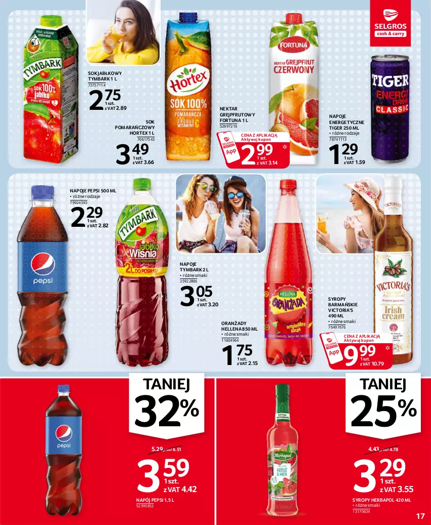 Gazetka promocyjna Selgros - Oferta spożywcza - ważna 08.07 do 21.07.2021 - strona 17 - produkty: Fortuna, Grejpfrut, Hellena, Herbapol, Hortex, Napój, Napoje, Nektar, Pepsi, Sok, Sok jabłkowy, Sok pomarańczowy, Syrop, Syropy, Tiger, Tymbark