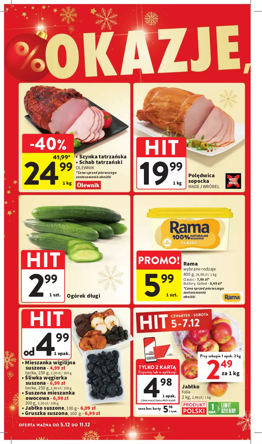 Gazetka promocyjna Intermarche - Gazetka Intermarche - ważna 05.12 do 11.12.2024 - strona 10 - produkty: Madej Wróbel, Ogórek, Olewnik, Polędwica, Rama, Szynka