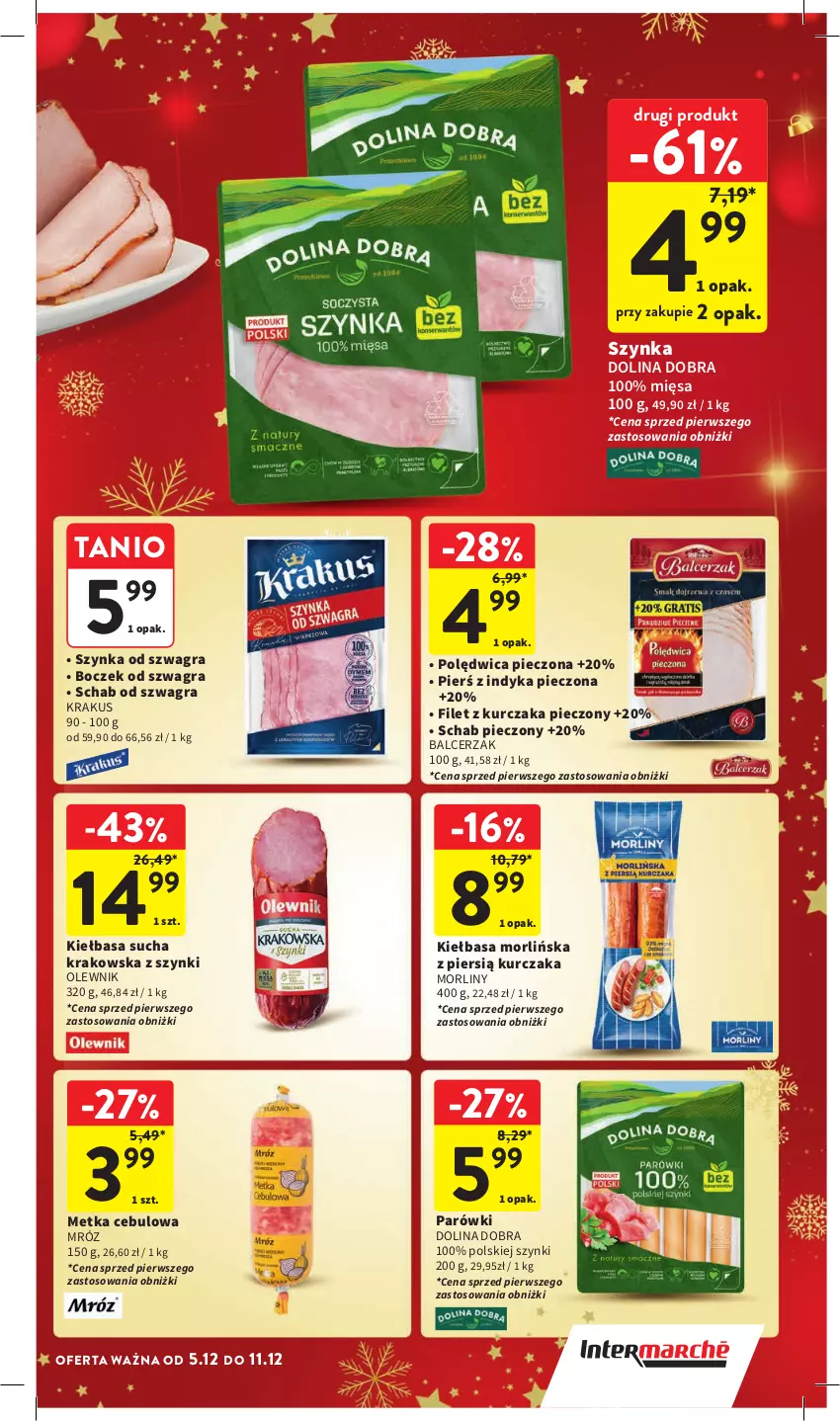 Gazetka promocyjna Intermarche - Gazetka Intermarche - ważna 05.12 do 11.12.2024 - strona 21 - produkty: Boczek, Gra, Kiełbasa, Krakus, Kurczak, Morliny, Olewnik, Parówki, Piec, Polędwica, Schab pieczony, Szynka