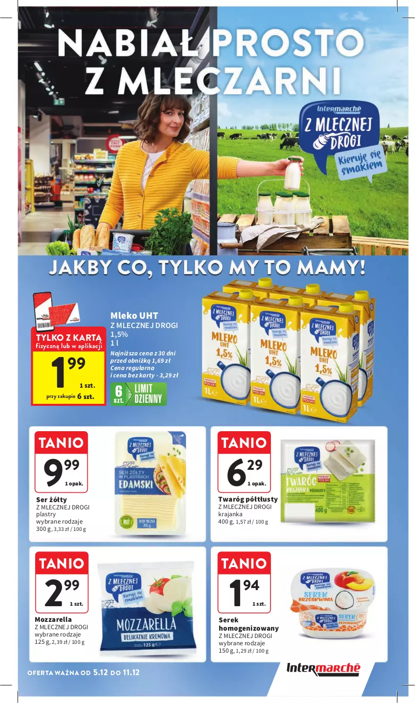 Gazetka promocyjna Intermarche - Gazetka Intermarche - ważna 05.12 do 11.12.2024 - strona 25 - produkty: Mleko, Mozzarella, Ser, Serek, Serek homogenizowany, Twaróg, Twaróg półtłusty