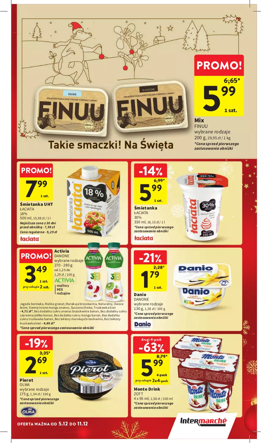 Gazetka promocyjna Intermarche - Gazetka Intermarche - ważna 05.12 do 11.12.2024 - strona 27 - produkty: Activia, Ananas, Borówka, Danio, Danone, Finuu, Gra, Granat, Kiwi, Mango, Monte, Olma, Owoce, Zott