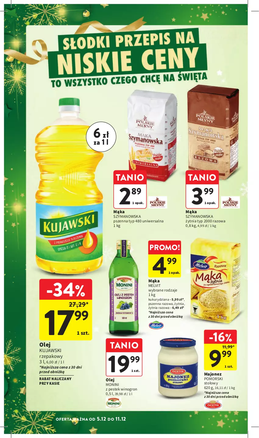 Gazetka promocyjna Intermarche - Gazetka Intermarche - ważna 05.12 do 11.12.2024 - strona 4 - produkty: Kujawski, Majonez, Mąka, Melvit, Monini, Olej, Stek, Wino