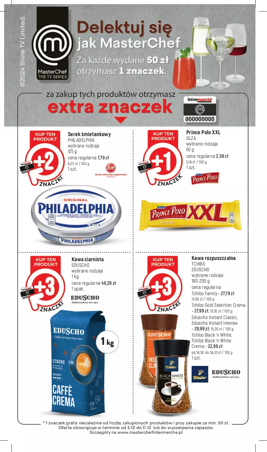 Gazetka promocyjna Intermarche - Gazetka Intermarche - ważna 05.12 do 11.12.2024 - strona 44 - produkty: Fa, Gra, Kawa, Kawa rozpuszczalna, Kawa ziarnista, Lack, Philadelphia, Prince Polo, Ser, Serek, Tchibo, Tchibo Family