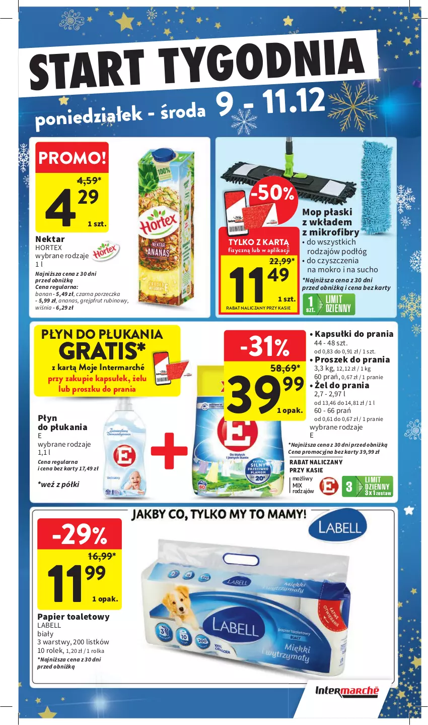 Gazetka promocyjna Intermarche - Gazetka Intermarche - ważna 05.12 do 11.12.2024 - strona 47 - produkty: Ananas, Bell, Gra, Grejpfrut, Hortex, Kapsułki do prania, Mop, Nektar, Papier, Papier toaletowy, Płyn do płukania, Por, Proszek do prania, Rubin