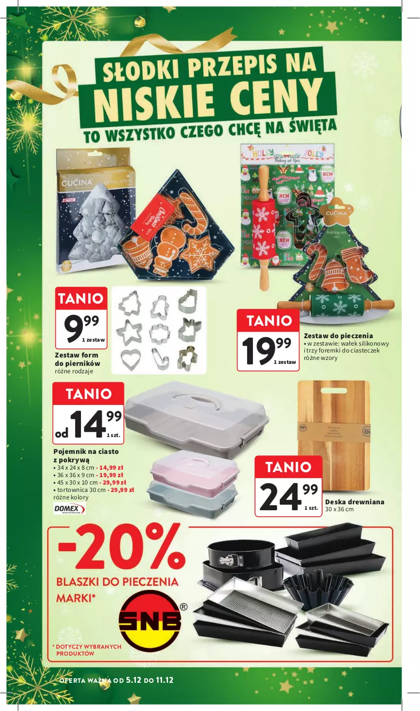 Gazetka promocyjna Intermarche - Gazetka Intermarche - ważna 05.12 do 11.12.2024 - strona 8 - produkty: Foremki, Piec, Piernik, Pojemnik, Pojemnik na ciasto, Tortownica, Wałek