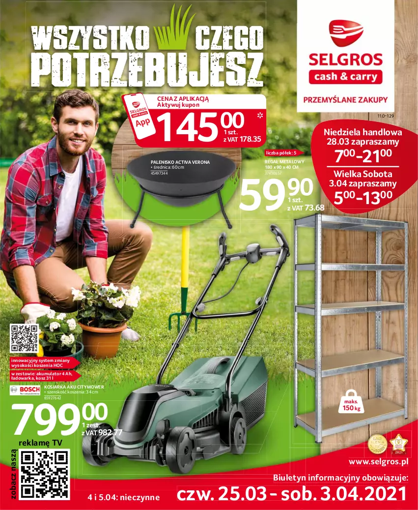 Gazetka promocyjna Selgros - Katalog Ogród i Narzędzia - ważna 25.03 do 05.04.2021 - strona 1 - produkty: Akumulator, Kosiarka, Kosz, LG, Palenisko, Regał, Regał metalowy, Sok, Warka