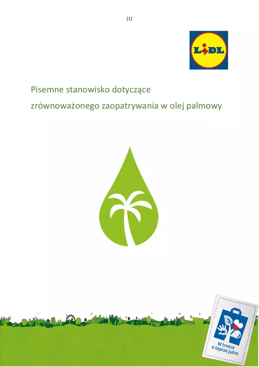 Gazetka promocyjna Lidl - Stanowisko dotyczące zrównoważonego zaopatrywania w olej palmowy - ważna 01.01.2019 do 31.12.2030 - strona 1 - produkty: Olej