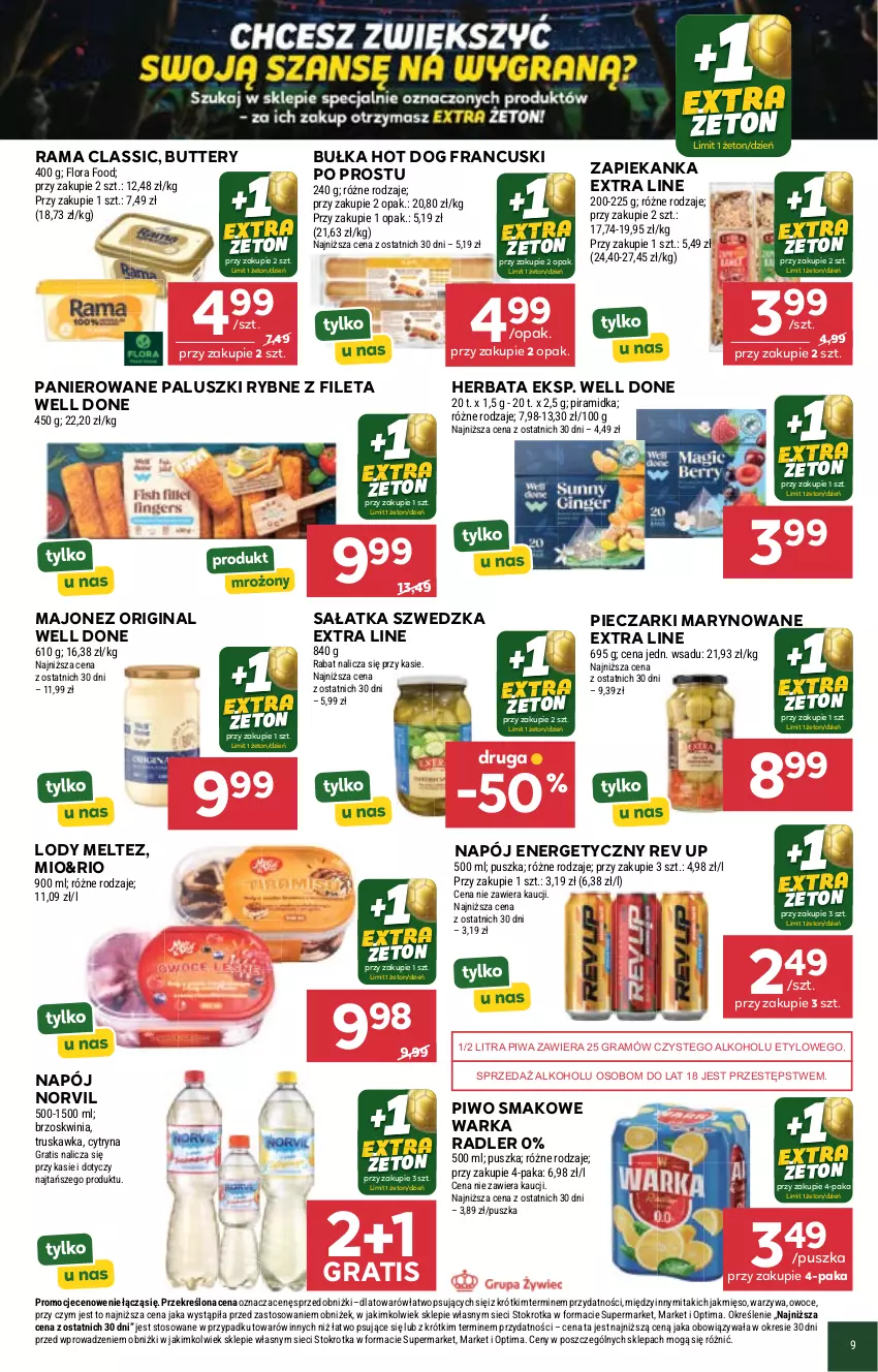 Gazetka promocyjna Stokrotka - Supermarket - ważna 18.06 do 24.06.2026 - strona 9 - produkty: Bułka, Flora, Gin, Gra, Herbata, Hot dog, Lody, Majonez, Mięso, Napój, Napój energetyczny, Optima, Owoce, Paluszki rybne, Piec, Piwa, Piwo, Radler, Rama, Sałat, Sałatka, Warka, Warzywa, Zapiekanka