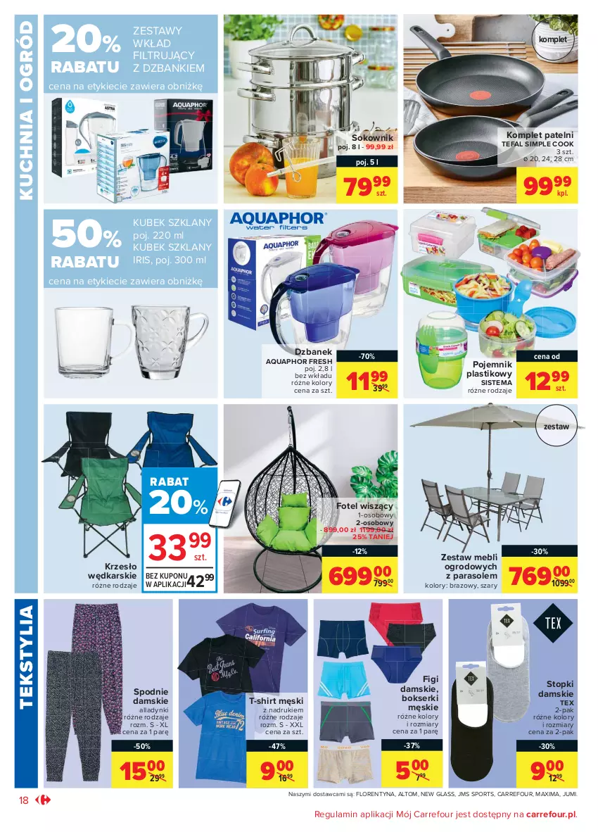 Gazetka promocyjna Carrefour - Gazetka Market - ważna 14.06 do 27.06.2021 - strona 18 - produkty: Aquaphor, Bokserki, Dzbanek, Fa, Figi, Fotel, Krzesło, Kubek, Kuchnia, Ogród, Parasol, Pojemnik, Pojemnik plastikowy, Por, Ser, Sok, Spodnie, Sport, T-shirt, Tefal, Top, Wkład filtrujący