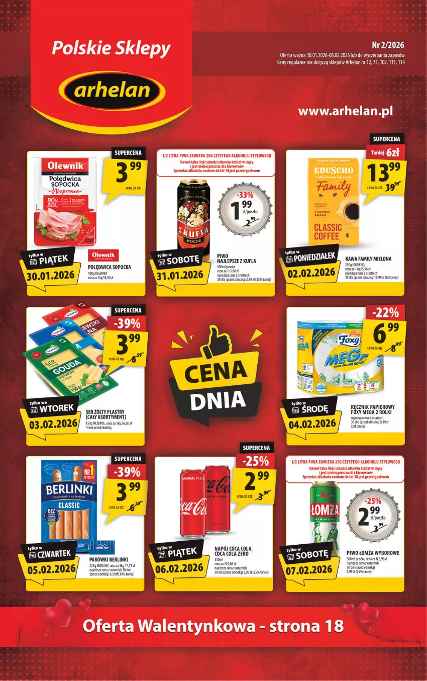 Gazetka promocyjna Arhelan - Gazetka - ważna 30.01 do 08.02.2026 - strona 1 - produkty: Berlinki, Fa, Foxy, Kawa, Napój, Olewnik, Papier, Parówki, Piec, Piwa, Piwo, Polędwica, Ręcznik, Rolki, Ser