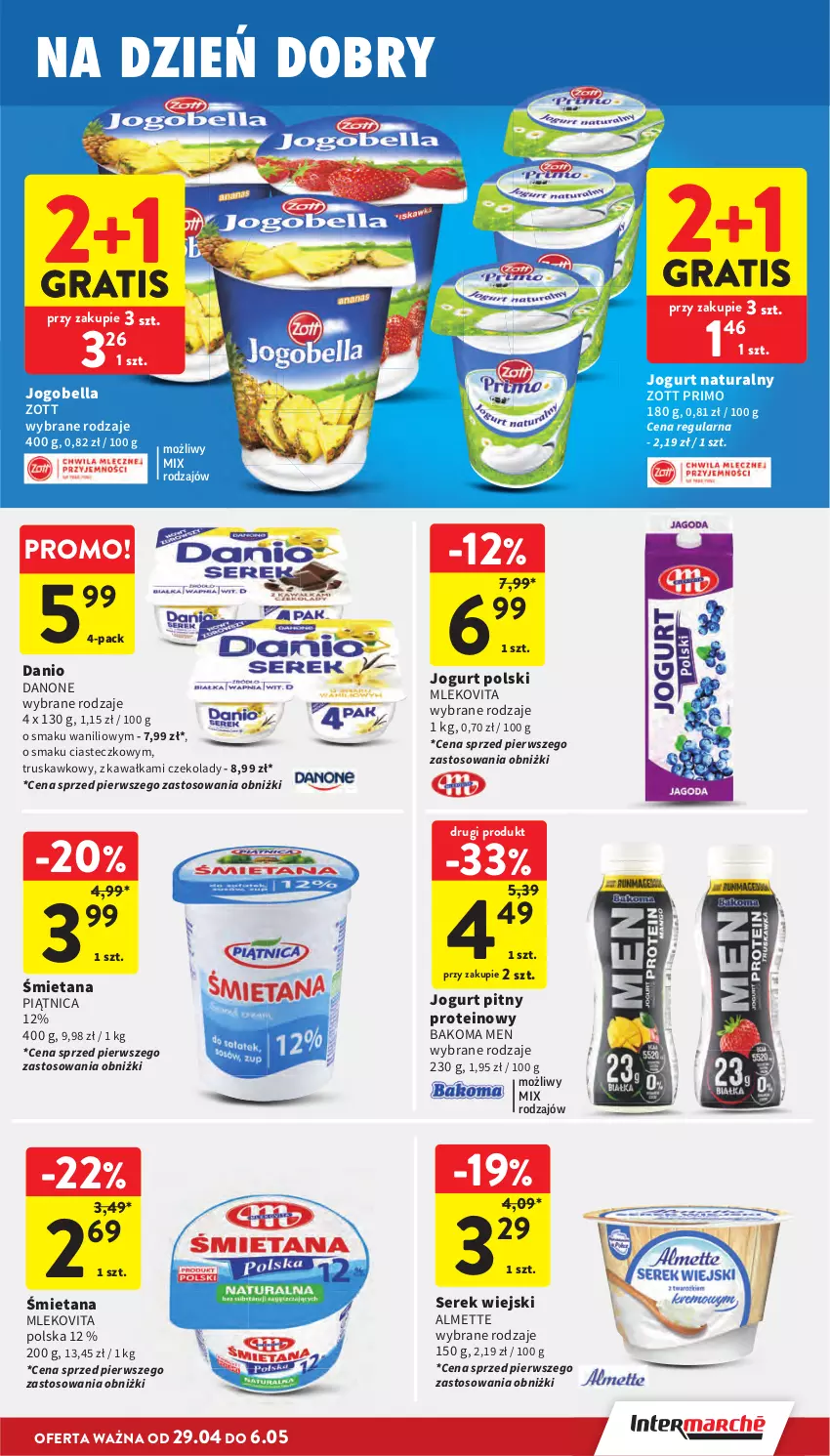 Gazetka promocyjna Intermarche - Gazetka Intermarche - ważna 29.04 do 06.05.2026 - strona 27 - produkty: Almette, Bakoma, Bell, Bella, Danio, Danone, Gra, Jogobella, Jogurt, Jogurt naturalny, Jogurt pitny, Kawa, Mleko, Mlekovita, Piątnica, Ser, Serek, Serek wiejski, Zott, Zott Primo