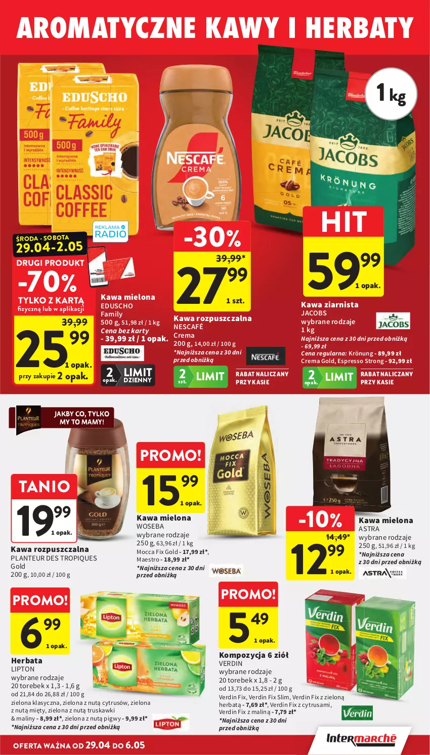 Gazetka promocyjna Intermarche - Gazetka Intermarche - ważna 29.04 do 06.05.2026 - strona 29 - produkty: Fa, Herbata, Jacobs, Kawa, Kawa mielona, Kawa rozpuszczalna, Kawa ziarnista, Lipton, Maliny, Mocca Fix Gold, Nescafé, Truskawki, Woseba
