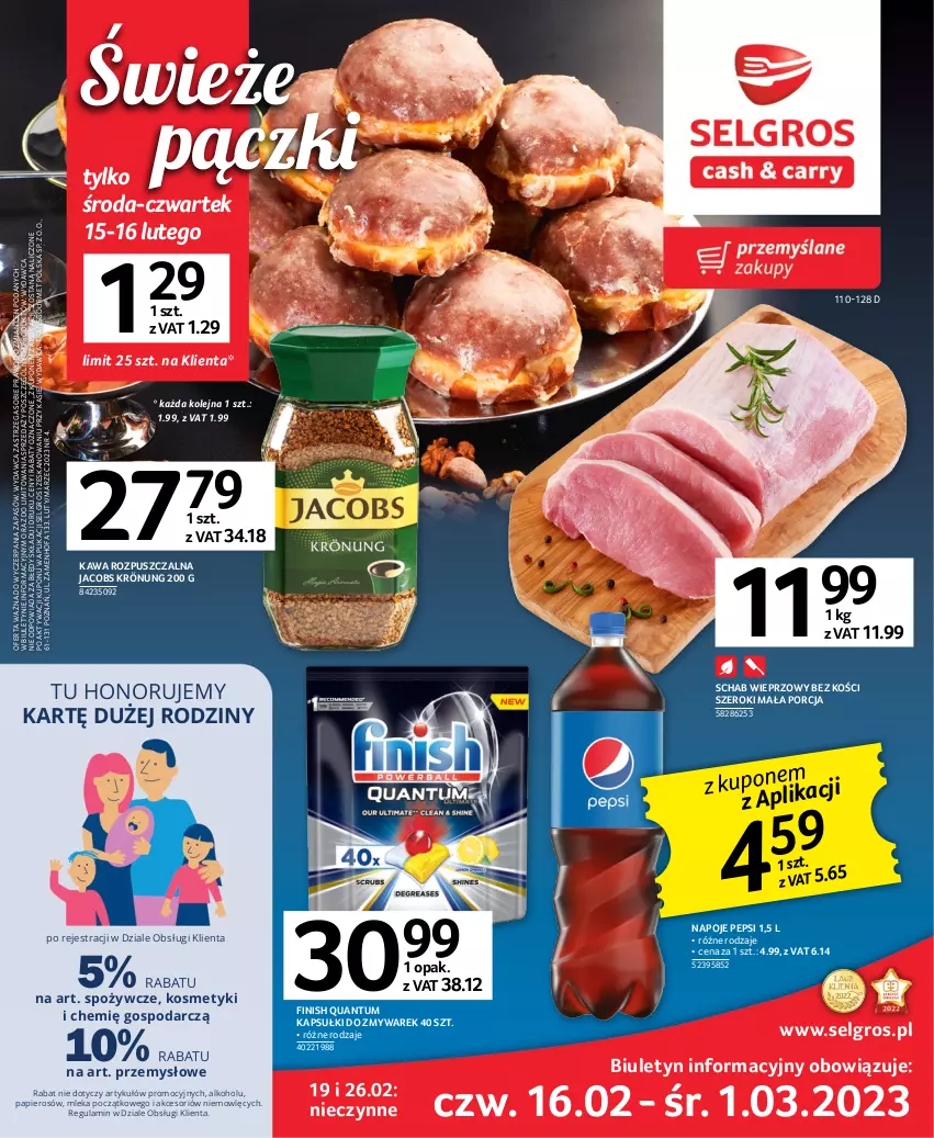 Gazetka promocyjna Selgros - Oferta spożywcza - ważna 16.02 do 01.03.2023 - strona 1 - produkty: Fa, Finish, Jacobs, Jacobs Krönung, Kawa, Kawa rozpuszczalna, LG, Napoje, Olej, Papier, Pepsi, Por, Schab wieprzowy, Tran