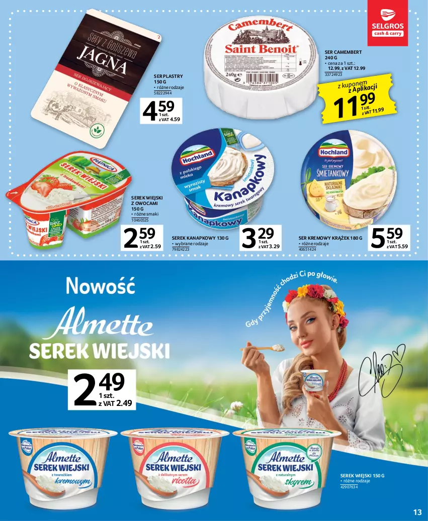 Gazetka promocyjna Selgros - Oferta spożywcza - ważna 16.02 do 01.03.2023 - strona 13 - produkty: Camembert, Ser, Serek, Serek kanapkowy, Serek wiejski