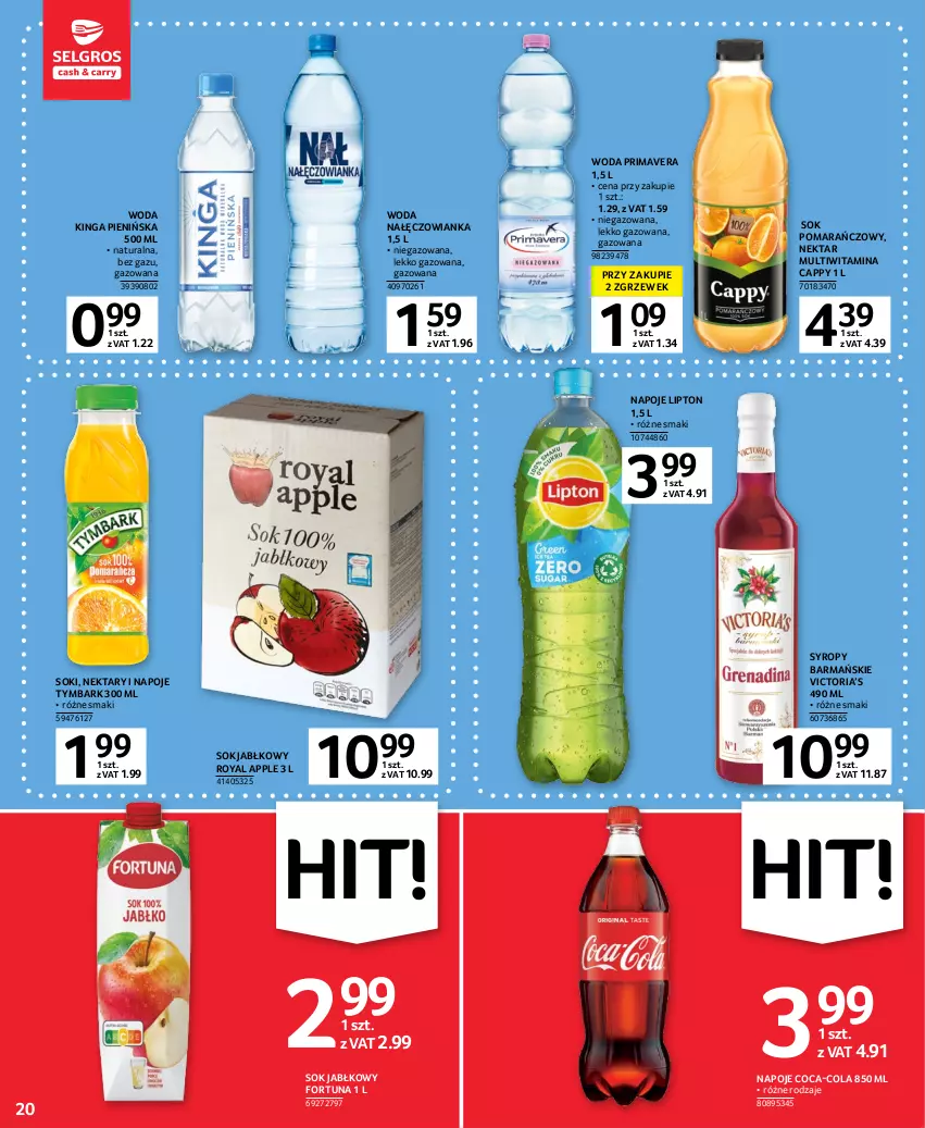 Gazetka promocyjna Selgros - Oferta spożywcza - ważna 16.02 do 01.03.2023 - strona 20 - produkty: Cappy, Coca-Cola, Fortuna, Lipton, Nałęczowianka, Napoje, Nektar, Prima, Primavera, Sok, Sok jabłkowy, Sok pomarańczowy, Syrop, Syropy, Tymbark, Woda