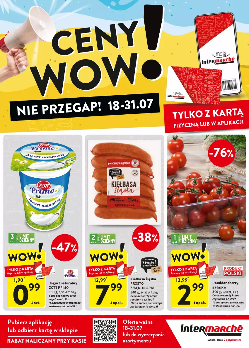 Gazetka promocyjna Intermarche - Gazetka Intermarche - ważna 18.07 do 31.07.2024 - strona 1 - produkty: Jogurt, Jogurt naturalny, Kiełbasa, Kiełbasa śląska, Zott, Zott Primo