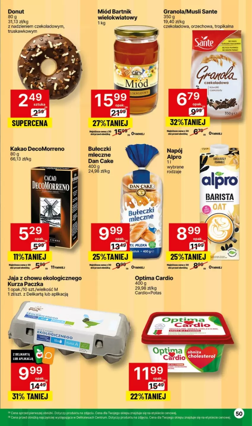 Gazetka promocyjna Delikatesy Centrum - NOWA GAZETKA Delikatesy Centrum od 18 marca! 18-24.03.2024 - ważna 18.03 do 24.03.2024 - strona 50 - produkty: Alpro, Bułeczki, Dan Cake, Donut, Gra, Granola, Jaja, Kakao, Miód, Mus, Napój, Optima, Optima Cardio, Sante