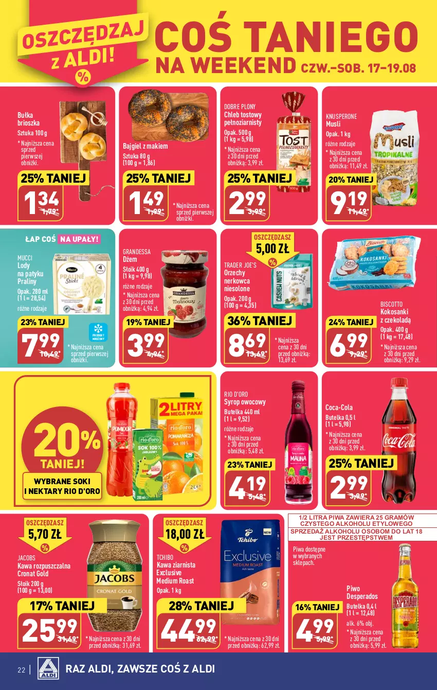 Gazetka promocyjna Aldi - Pełna oferta - ważna 07.08 do 12.08.2023 - strona 22 - produkty: Bułka, Bułka brioszka, Chleb, Chleb tostowy, Coca-Cola, Desperados, Dżem, Gra, Jacobs, Kawa, Kawa rozpuszczalna, Kawa ziarnista, Kokos, Lody, Mus, Nektar, Piwa, Piwo, Praliny, Sanki, Sok, Syrop, Tchibo