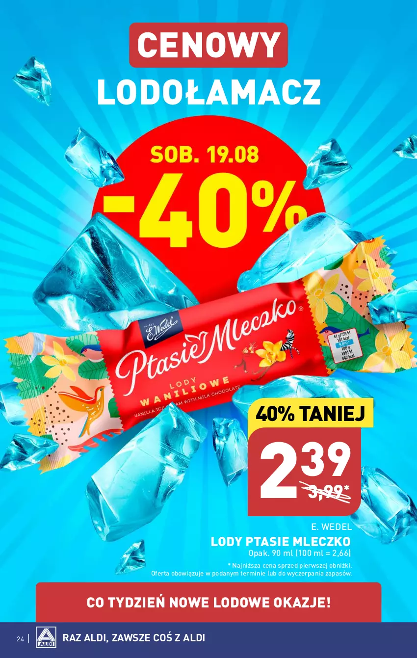 Gazetka promocyjna Aldi - Pełna oferta - ważna 07.08 do 12.08.2023 - strona 24 - produkty: E. Wedel, Lody, Mleczko, Ptasie mleczko