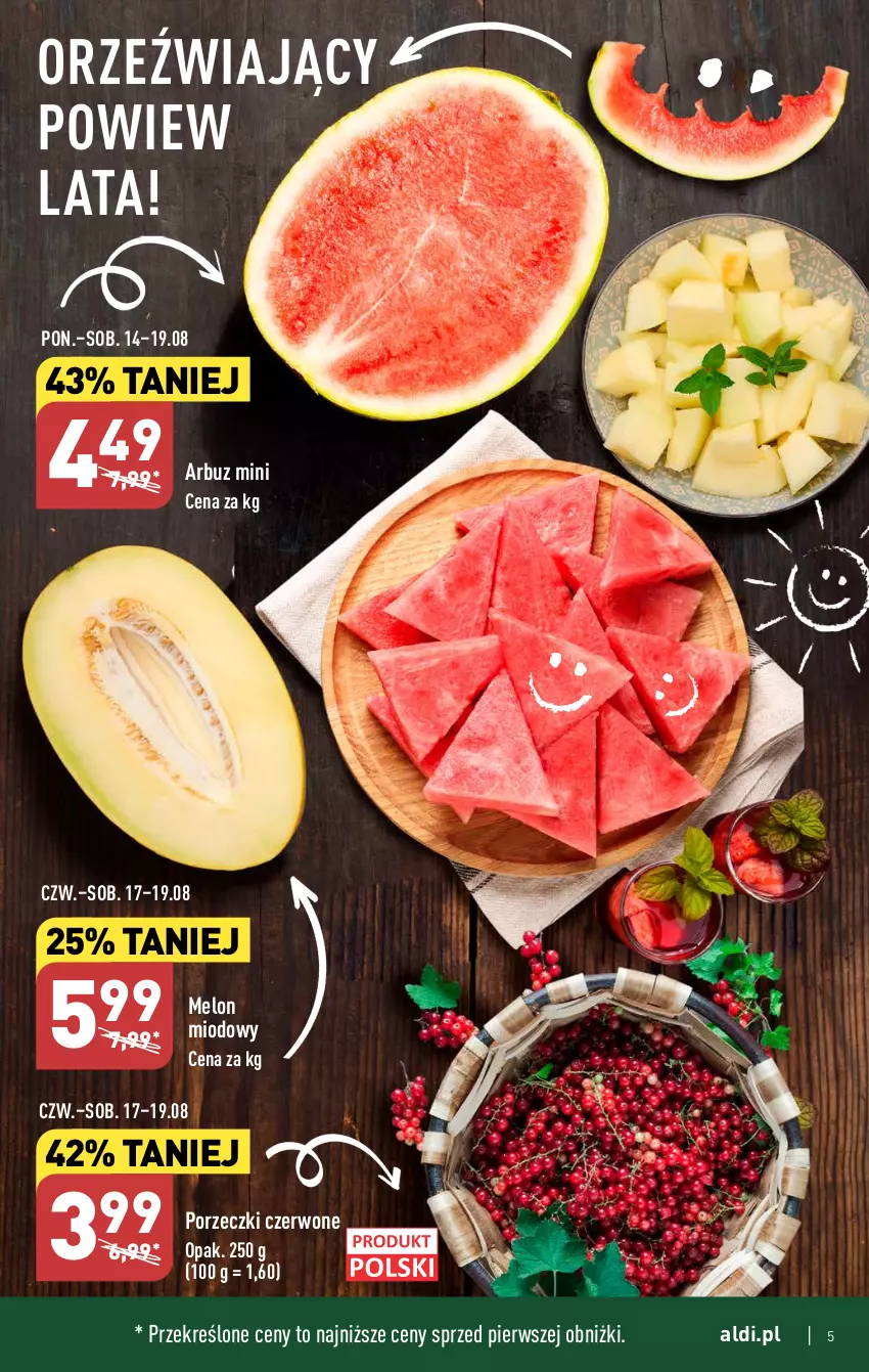 Gazetka promocyjna Aldi - Pełna oferta - ważna 07.08 do 12.08.2023 - strona 5 - produkty: Arbuz, Melon, Por, Porzeczki czerwone