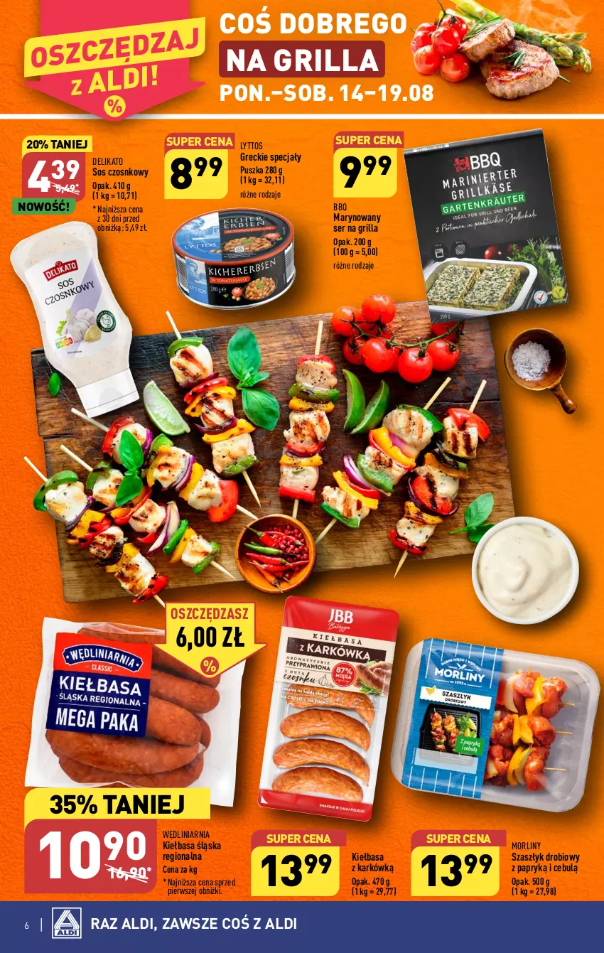 Gazetka promocyjna Aldi - Pełna oferta - ważna 07.08 do 12.08.2023 - strona 6 - produkty: Grill, Kiełbasa, Kiełbasa śląska, Morliny, Ser, Sos, Sos czosnkowy