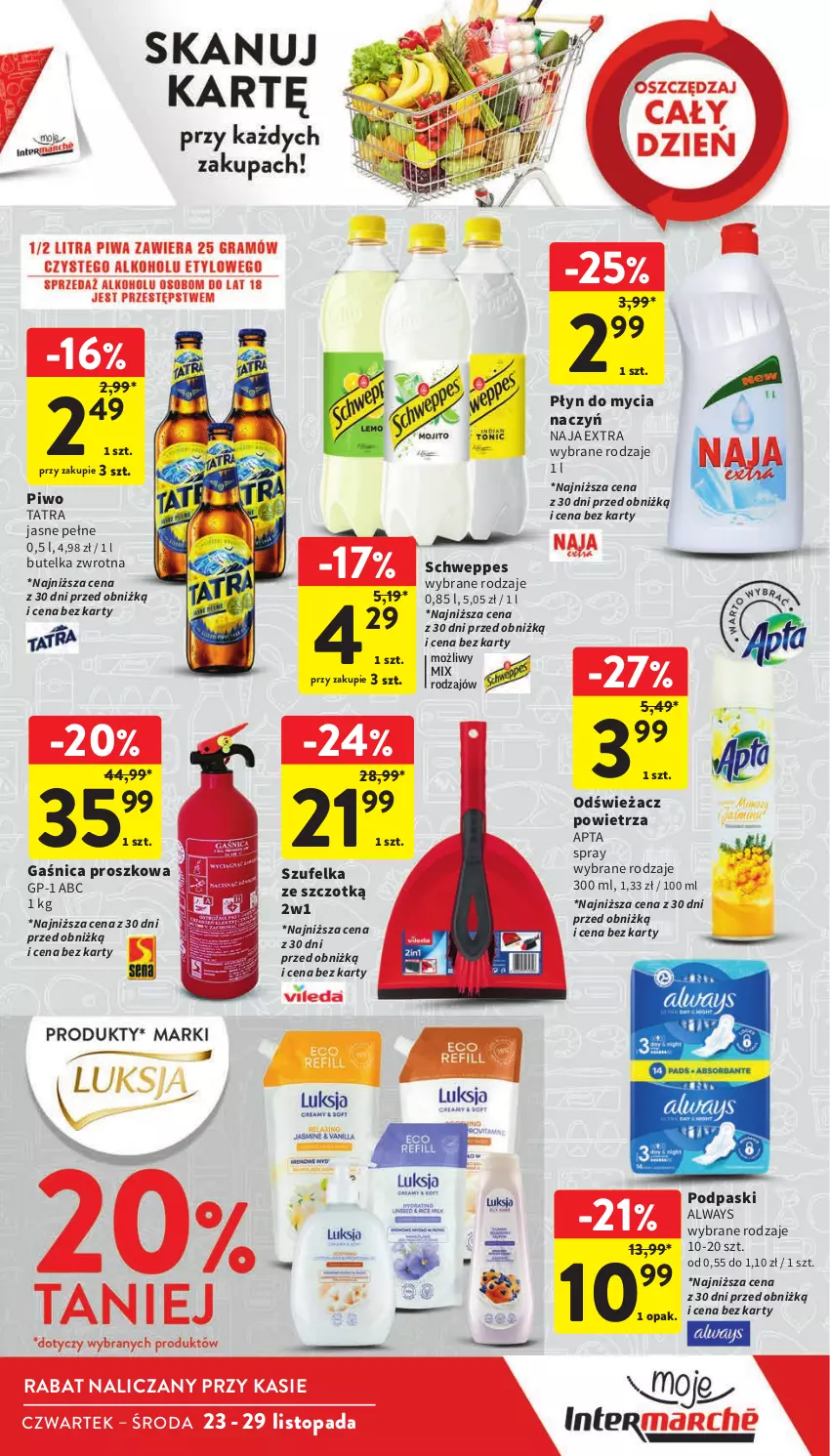 Gazetka promocyjna Intermarche - Gazetka Intermarche - ważna 23.11 do 29.11.2023 - strona 13 - produkty: Always, Do mycia naczyń, Gaśnica, Odświeżacz powietrza, Piwo, Płyn do mycia, Płyn do mycia naczyń, Podpaski, Schweppes, Szufelka, Tatra, Top