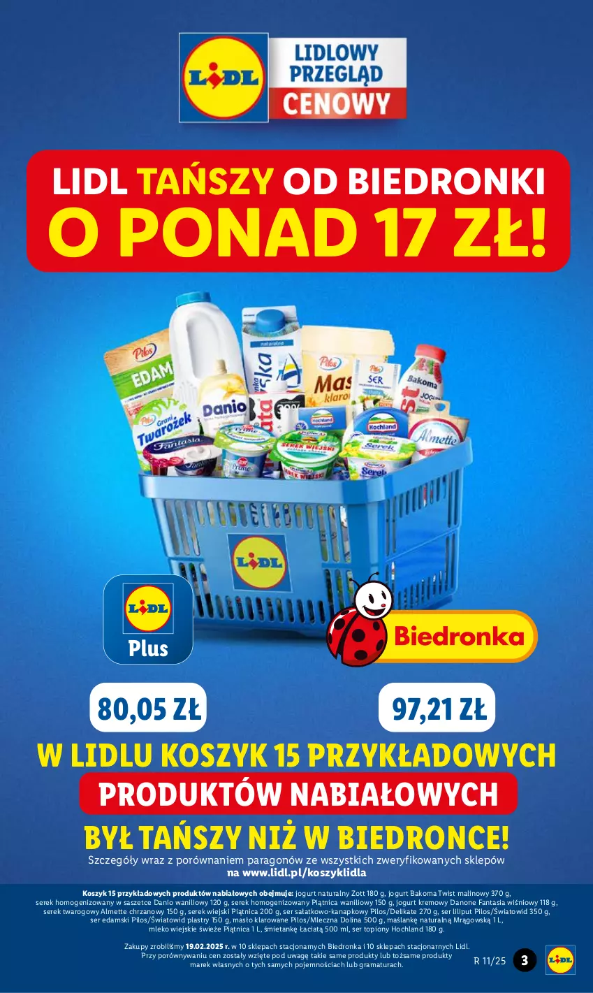 Gazetka promocyjna Lidl - GAZETKA - ważna 13.03 do 15.03.2025 - strona 3 - produkty: Almette, Bakoma, Chrzan, Danio, Danone, Danone Fantasia, Dron, Edam, Fa, Fanta, Gra, Hochland, Jogurt, Jogurt naturalny, Kosz, Masło, Masło klarowane, Mleko, Piątnica, Pilos, Por, Rama, Sałat, Ser, Ser sałatkowo-kanapkowy, Ser topiony, Serek, Serek homogenizowany, Serek twarogowy, Serek wiejski, Top, Zott