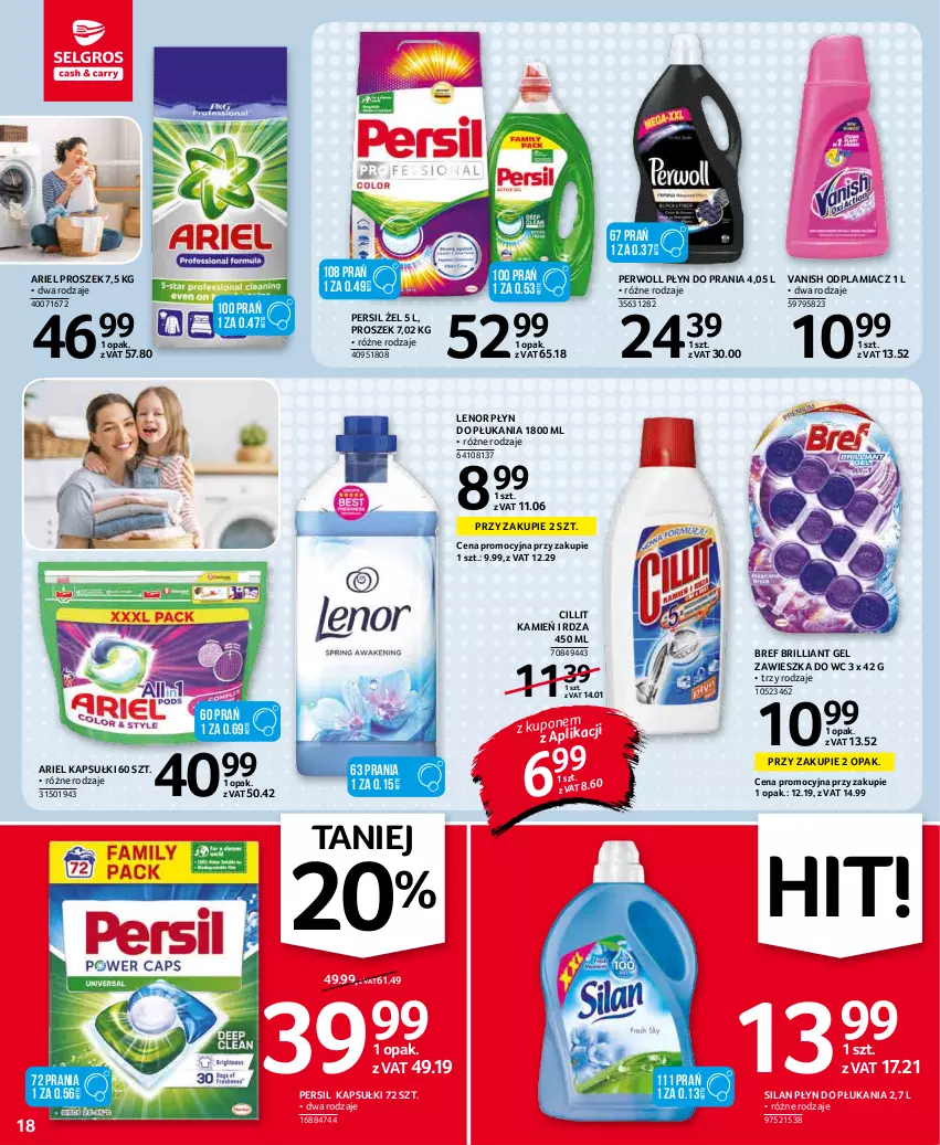 Gazetka promocyjna Selgros - Oferta spożywcza - ważna 27.12.2021 do 05.01.2022 - strona 18 - produkty: Ariel, Bref, Lenor, Odplamiacz, Persil, Perwoll, Płyn do płukania, Płyn do prania, Silan, Vanish, Zawieszka do wc