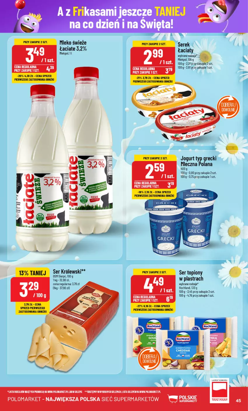 Gazetka promocyjna PoloMarket - Gazetka pomocyjna - ważna 27.11 do 03.12.2024 - strona 45 - produkty: Hochland, Jogurt, Królewski, LANA, Mleko, Ser, Ser topiony, Serek, Tera, Top