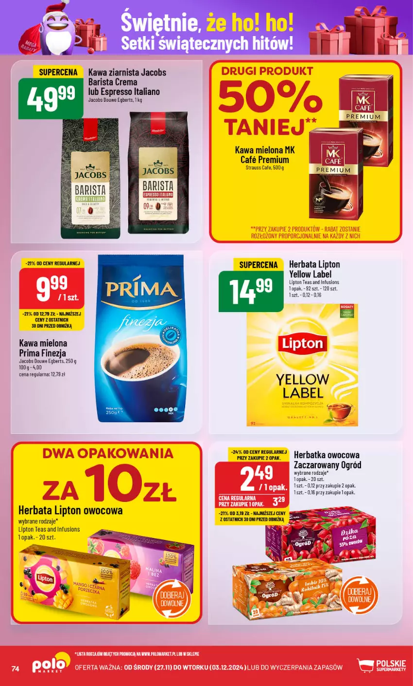 Gazetka promocyjna PoloMarket - Gazetka pomocyjna - ważna 27.11 do 03.12.2024 - strona 74 - produkty: Fusion, Herbata, Jacobs, Kawa, Kawa mielona, Kawa ziarnista, Lipton, Ogród, Prima