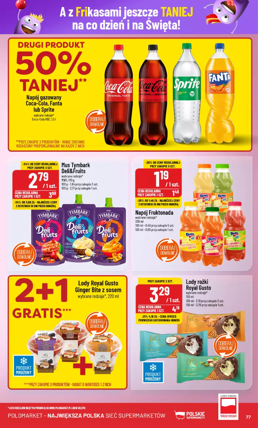 Gazetka promocyjna PoloMarket - Gazetka pomocyjna - ważna 27.11 do 03.12.2024 - strona 77 - produkty: Coca-Cola, Fa, Fanta, Gin, Laur, Lody, Napój, Napój gazowany, Sos, Sprite, Tymbark