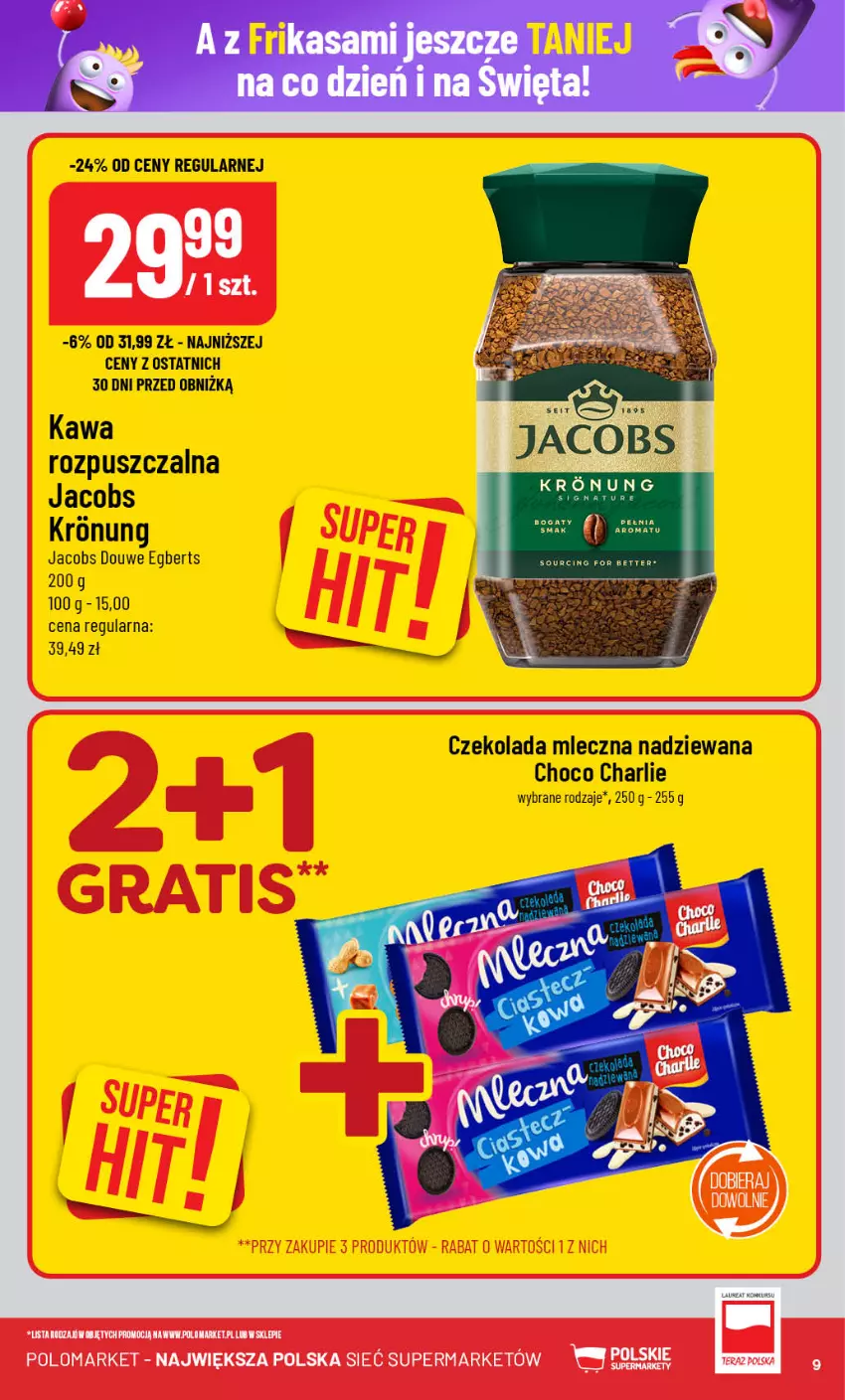 Gazetka promocyjna PoloMarket - Gazetka pomocyjna - ważna 27.11 do 03.12.2024 - strona 9 - produkty: Czekolada, Czekolada mleczna, Jacobs, Kawa, Kawa rozpuszczalna