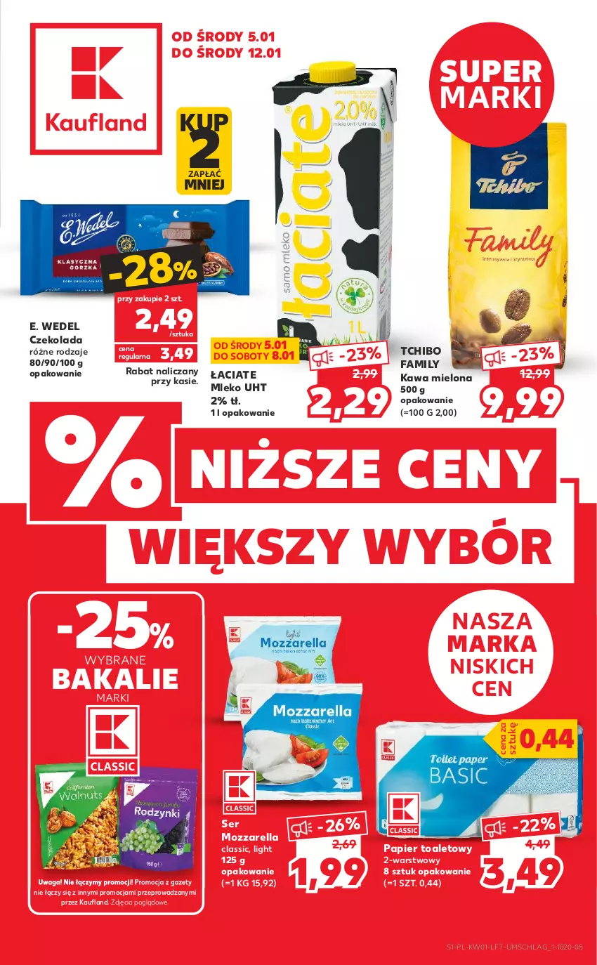 Gazetka promocyjna Kaufland - OFERTA TYGODNIA - ważna 05.01 do 12.01.2022 - strona 1 - produkty: Czekolada, E. Wedel, Fa, Kawa, Kawa mielona, Mleko, Mozzarella, Papier, Papier toaletowy, Ser, Tchibo, Tchibo Family, Waga