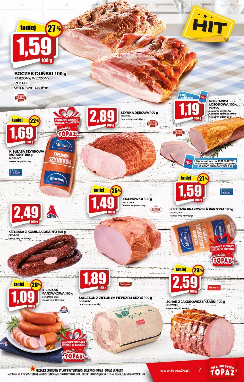 Gazetka promocyjna Topaz - Gazetka - ważna 18.11 do 24.11.2021 - strona 7 - produkty: Boczek, Kiełbasa, Kiełbasa krakowska, Kiełbasa szynkowa, Morliny, Ogonówka, Olewnik, Pekpol, Pieprz, Salceson, Sok, Sos, Szynka, Top