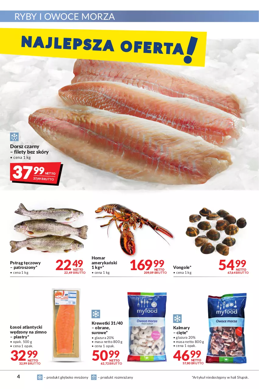 Gazetka promocyjna Makro - [Oferta promocyjna] Artykuły spożywcze i przemysłowe - ważna 28.06 do 11.07.2022 - strona 4 - produkty: Dorsz, Glazura, Kalmar, Kalmary, Krewetki, Lazur, Owoce, Owoce morza, Pstrąg, Pstrąg tęczowy, Ryby i owoce morza