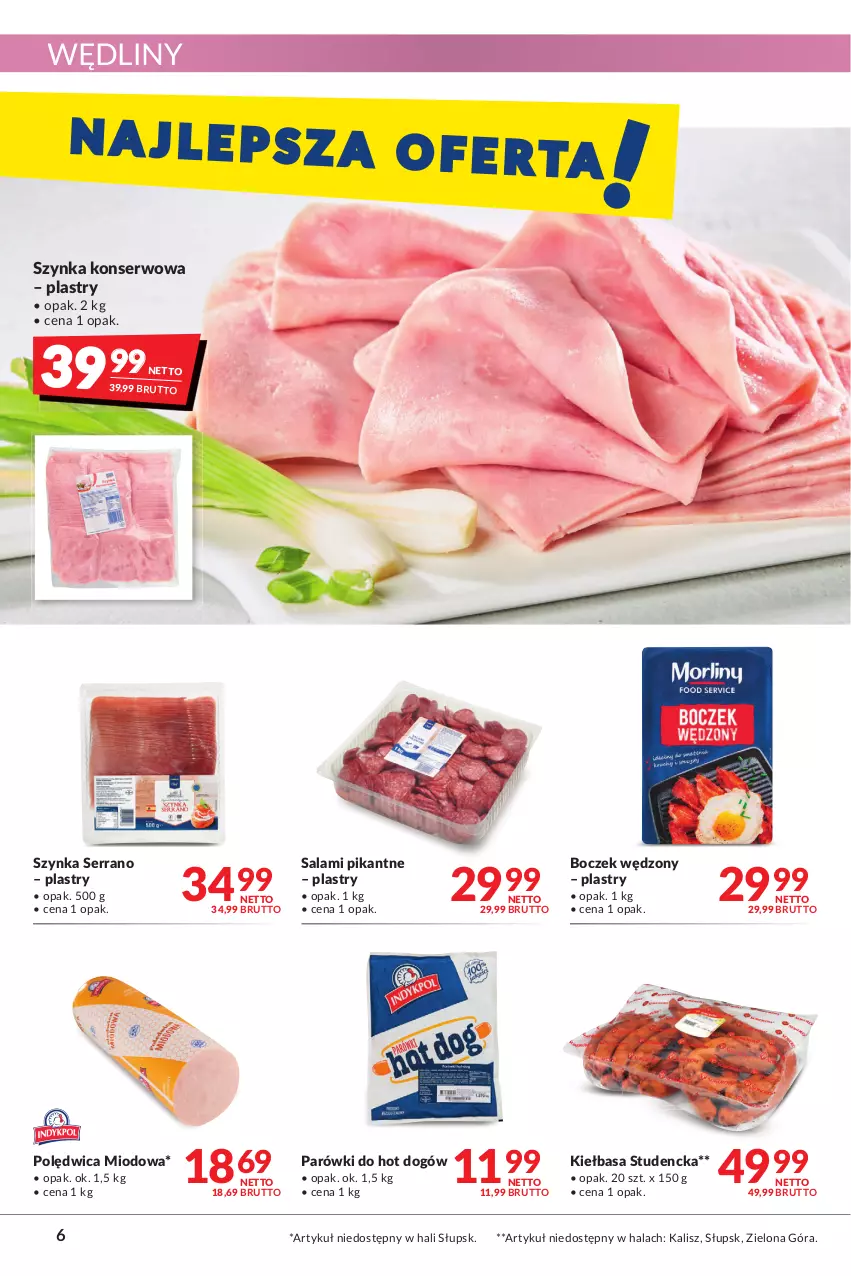 Gazetka promocyjna Makro - [Oferta promocyjna] Artykuły spożywcze i przemysłowe - ważna 28.06 do 11.07.2022 - strona 6 - produkty: Boczek, Hot dog, Kiełbasa, Parówki, Polędwica, Salami, Ser, Szynka, Szynka konserwowa