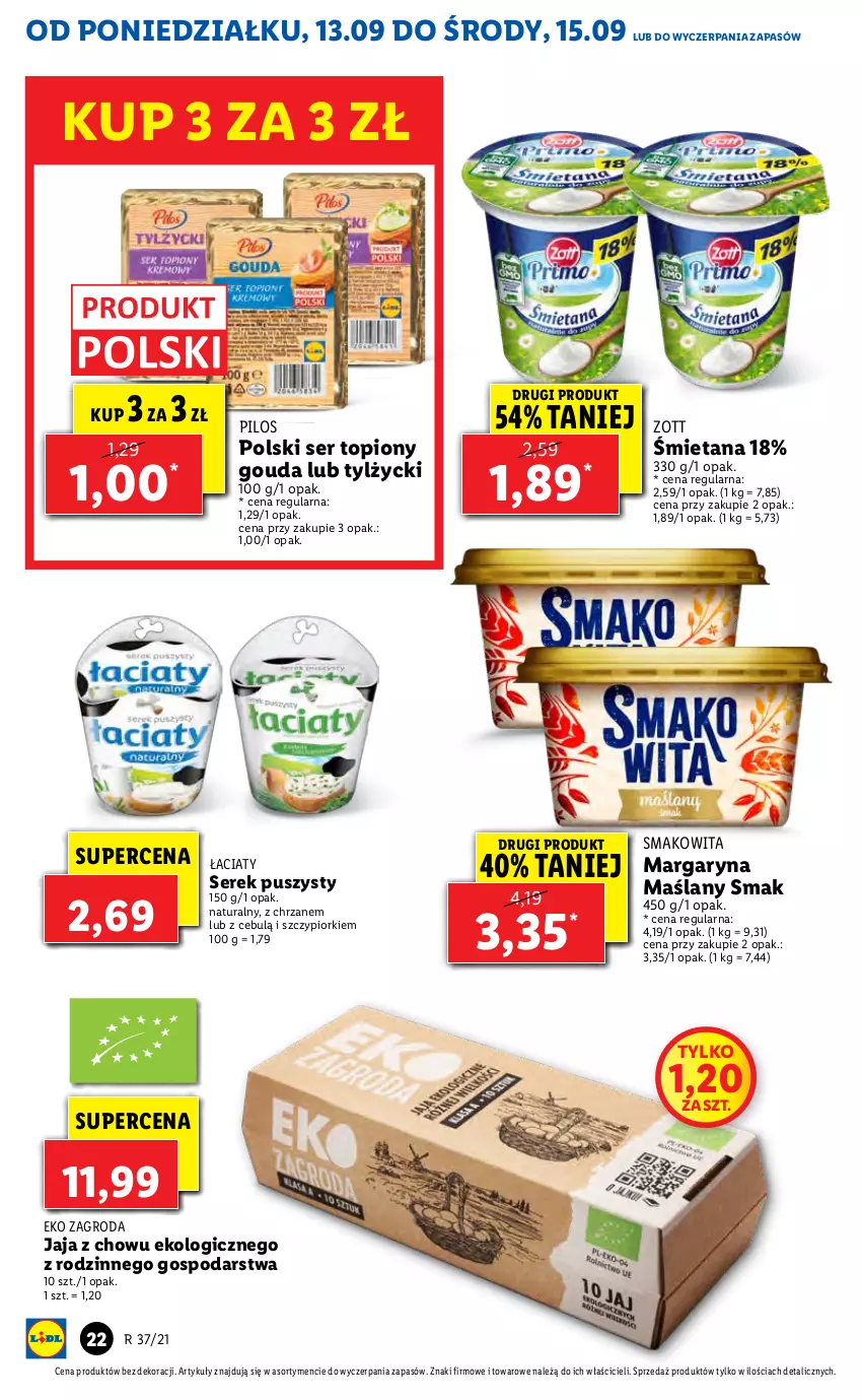 Gazetka promocyjna Lidl - GAZETKA - ważna 13.09 do 15.09.2021 - strona 22 - produkty: Chrzan, Gouda, Jaja, Margaryna, Pilos, Ser, Ser topiony, Serek, Serek puszysty, Smakowita, Top, Zott