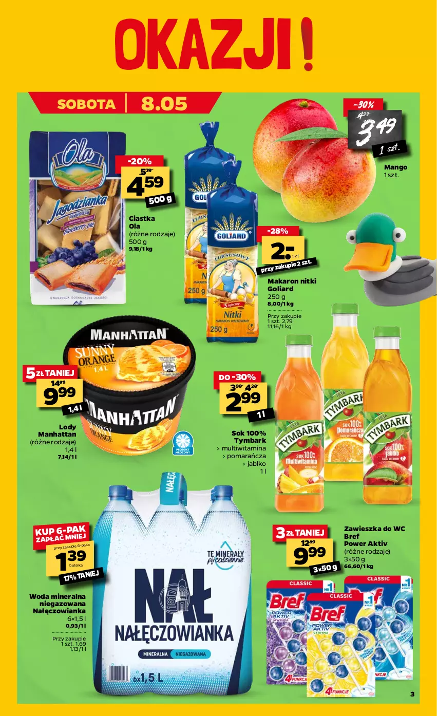 Gazetka promocyjna Netto - Oferta tygodnia - ważna 04.05 do 08.05.2021 - strona 3 - produkty: Bref, Ciastka, Goliard, Lody, Makaron, Mango, Nałęczowianka, Sok, Tymbark, Woda, Woda mineralna, Zawieszka do wc