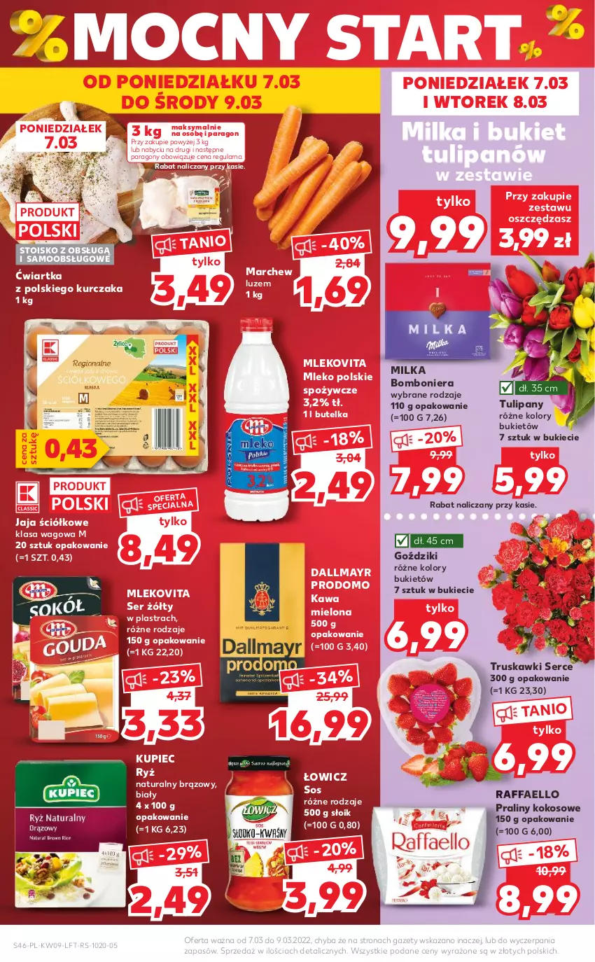 Gazetka promocyjna Kaufland - OFERTA TYGODNIA - ważna 03.03 do 09.03.2022 - strona 46 - produkty: Bomboniera, Bukiet, Dallmayr, Fa, Jaja, Kawa, Kawa mielona, Kokos, Kupiec, Kurczak, Milka, Mleko, Mlekovita, Piec, Praliny, Raffaello, Ryż, Ryż naturalny, Ser, Sos, Truskawki, Tulipan