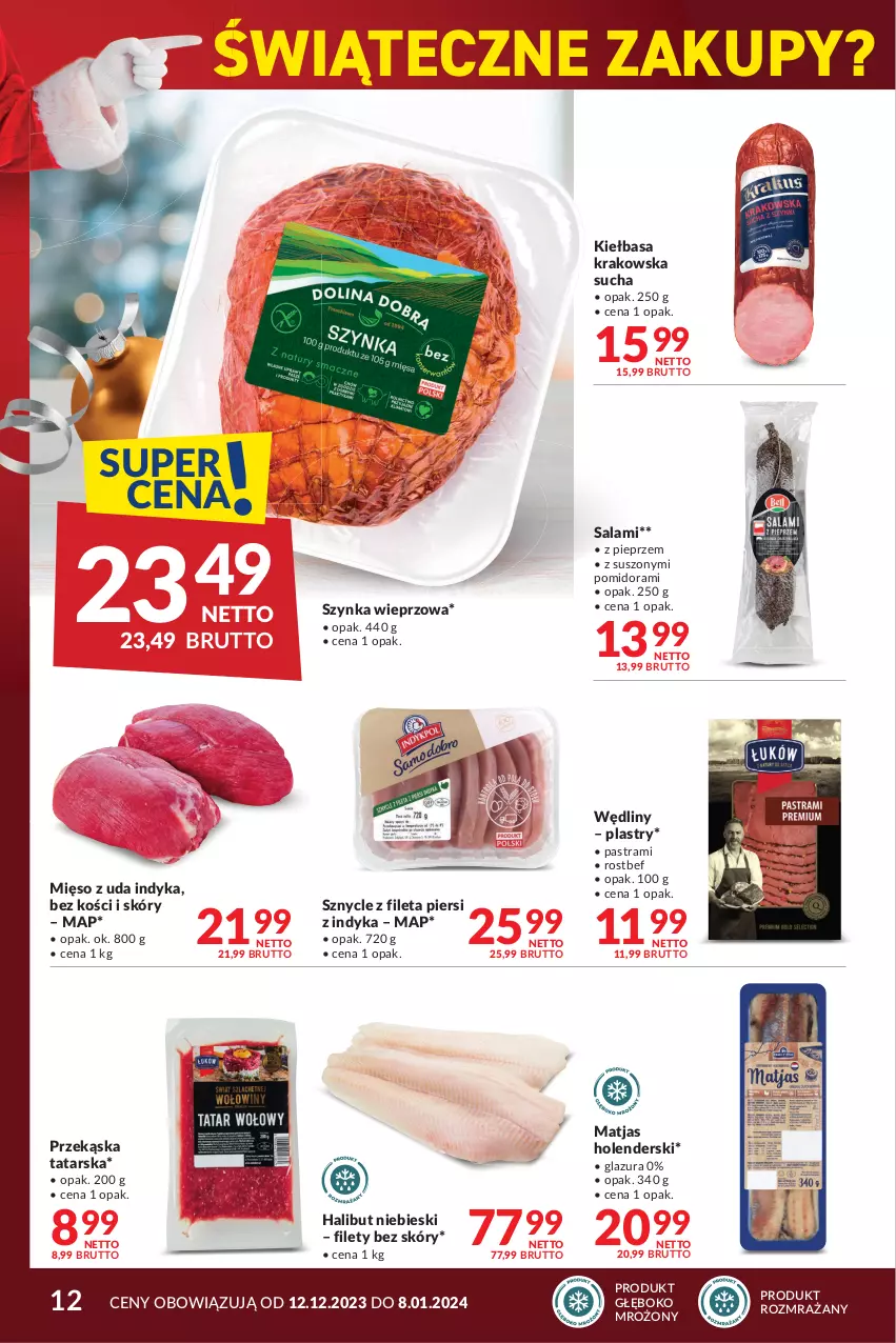 Gazetka promocyjna Makro - Najlepsze oferty - oferta z alkoholem - ważna 12.12.2023 do 08.01.2024 - strona 12 - produkty: Glazura, Halibut, Kiełbasa, Kiełbasa krakowska, Lazur, Matjas, Mięso, Pieprz, Rostbef, Salami, Szynka, Szynka wieprzowa