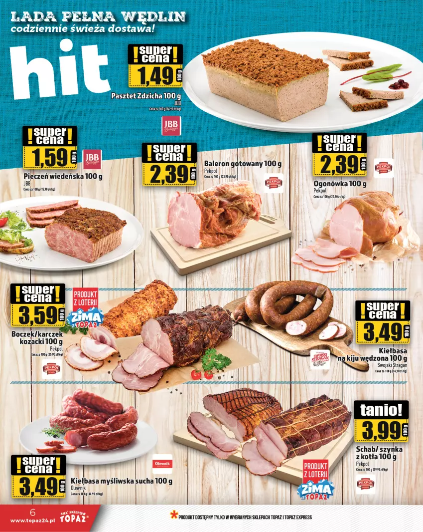 Gazetka promocyjna Topaz - Gazetka - ważna 23.01 do 29.01.2025 - strona 6 - produkty: Boczek, Fa, Kiełbasa, Ogonówka, Olewnik, Pasztet, Pekpol, Piec, Szynka, Top